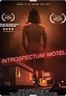 Introspectum Motel – Motelul introspecției (2021)