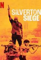 Silverton Siege – Asediul de la Silverton (2022)