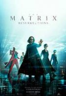 The Matrix Resurrections – Matrix Renașterea (2021)
