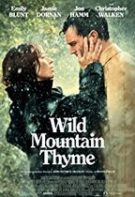 Wild Mountain Thyme – Cimbru sălbatic de munte (2020)