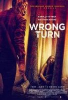 Wrong Turn – Drum interzis (2021)