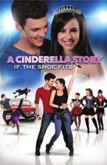 A Cinderella Story: If the Shoe Fits 2016 filme gratis