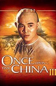 A fost odata in China 3 1993 film subtitrat in romana