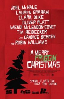 A Merry Friggin’ Christmas (2014)