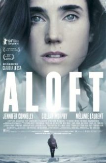 Aloft 2014 filme gratis