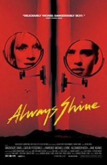 Always Shine 2016 film online subtitrat in romana