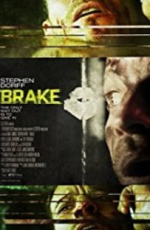Brake 2012 online subtitrat hd in romana