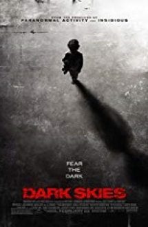 Dark Skies – Ceruri întunecate 2013 online subtitrat