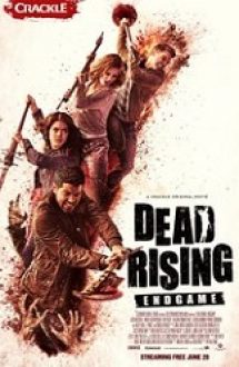 Dead Rising: Endgame 2016 online full hd in romana filme noi