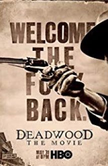 Deadwood 2019 online subtitrat in romana