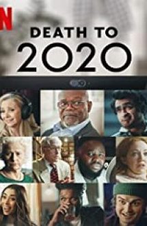 Death to 2020 2020 film online hd in romana