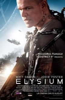 Elysium 2013 film online cu sub in romana