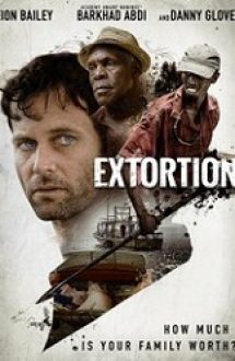 Extortion 2017 film online hd subtitrat in romana