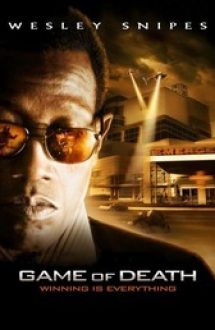 Game of Death – Jocul morţii (2010) – filme online