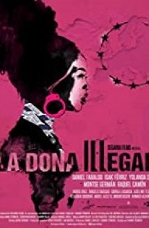 La dona il·legal – Illegal.Woman 2020 in romana online