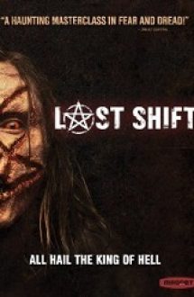 Last Shift 2014 online hd gratis