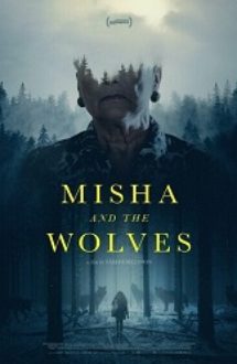Misha and the Wolves 2021 online hd gratis subtitrat