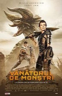 Monster Hunter – Vânătorul de monștri 2020 filme gratis