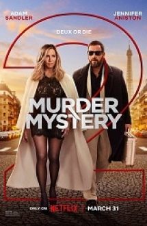 Murder Mystery 2 2023 online filme hdd cu sub romana