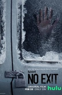 No Exit 2022 hd online subtitrat in romana