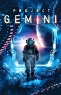 Project ‘Gemini’ 2022 gratis subtitrat in romana