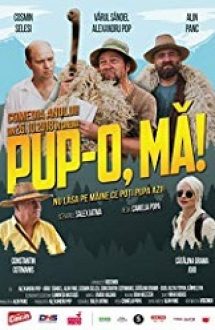 Pup-o, ma! 2018 film online in romana