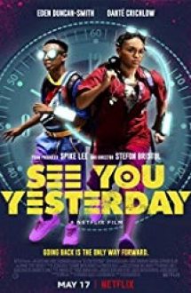 See You Yesterday 2019 film online hd
