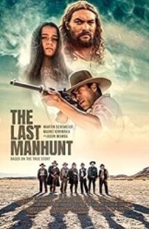 The Last Manhunt 2022 film Western subtitrat hd online