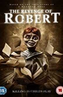 The Revenge of Robert the Doll 2018 online subtitrat in romana