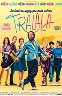 Tralala 2021 film online gratis subtitrat in romana