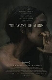 You Won’t Be Alone 2022 online hd subtitrat gratis